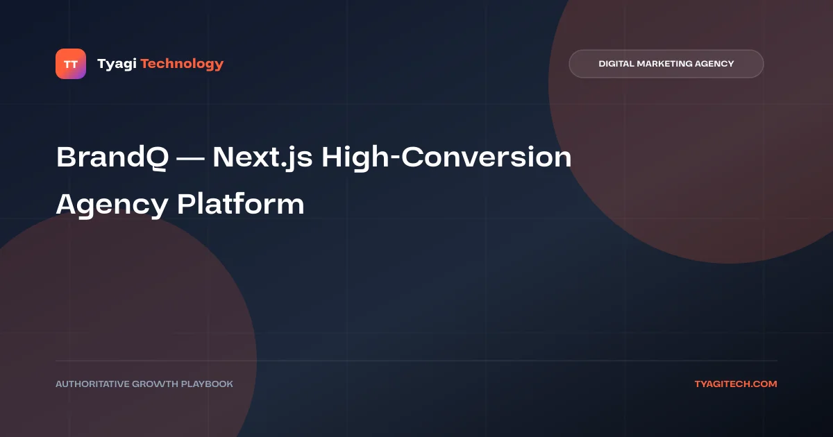 BrandQ agency website design and performance marketing platform